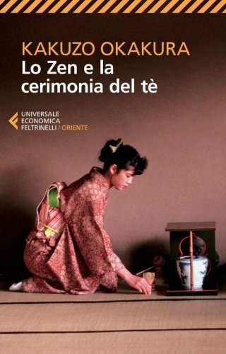 Lo zen e la cerimonia del t&egrave;