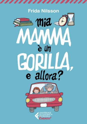 Mamma &egrave; un gorilla, e allora?