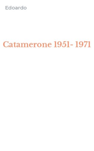 Catamerone 1951-1971