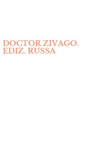 DOCTOR ZIVAGO. EDIZ. RUSSA