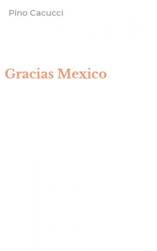 Gracias Mexico