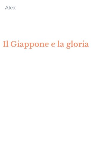 Il Giappone e la gloria