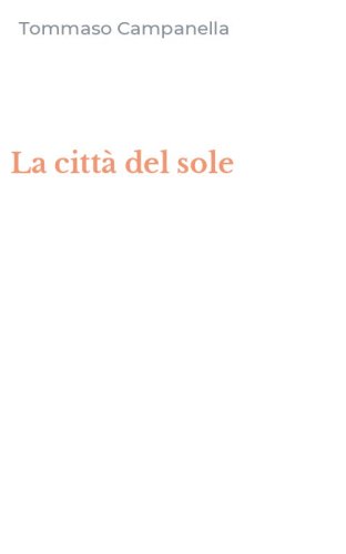 La citt&agrave; del sole