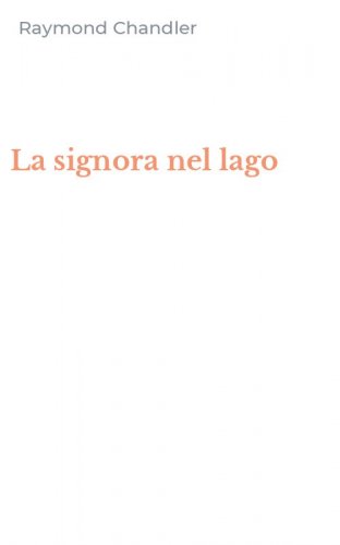 La signora nel lago