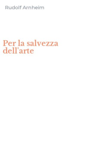Per la salvezza dell'arte