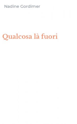 Qualcosa l&agrave; fuori