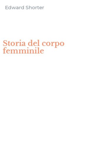 Storia del corpo femminile