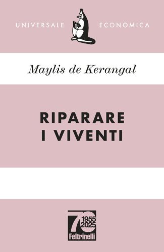 Riparare i viventi. Ediz. 70&deg; anniversario