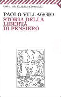 Storia della libert&agrave; di pensiero