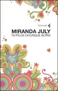 Tu pi&ugrave; di chiunque altro