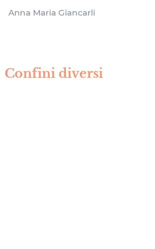 Confini diversi
