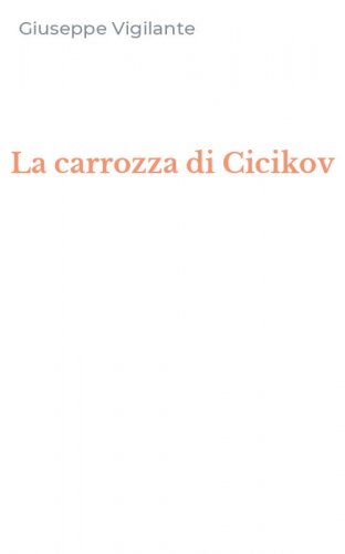 La carrozza di Cicikov