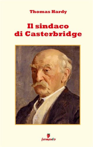 Il sindaco di Casterbridge