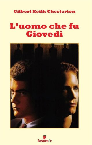 L'uomo che fu gioved&igrave;