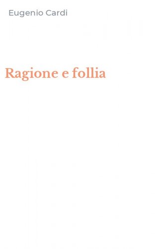 Ragione e follia