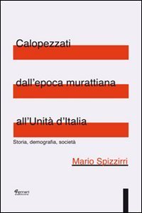 Calopezzati dall'epoca murattiana all'Unit&agrave; d'Italia