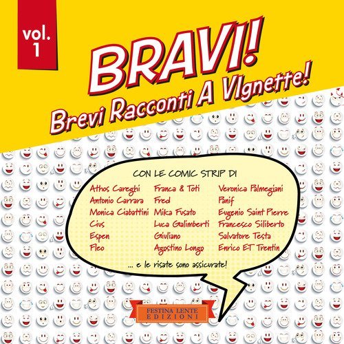Bravi! Brevi Racconti A VIgnette!