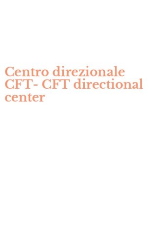 Centro direzionale CFT-CFT directional center