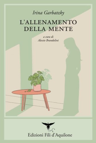 L'allenamento della mente. Testo spagnolo a fronte