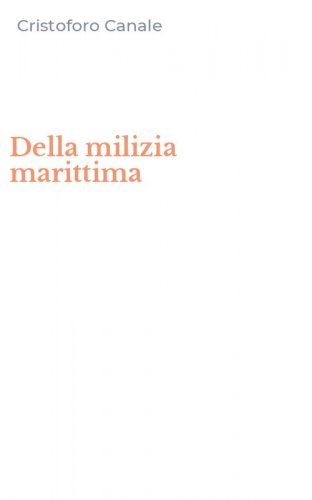 Della milizia marittima