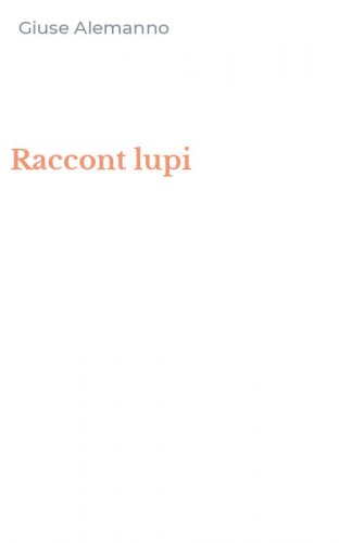 Raccont lupi