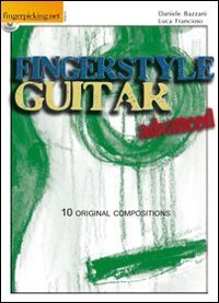Fingerstyle guitar &laquo;advanced&raquo;. Ediz. italiana e inglese