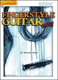 Fingerstyle guitar &laquo;easy&raquo;. Ediz. italiana e inglese