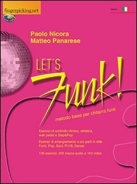 Let's Funk. Metodo base per chitarra Funk