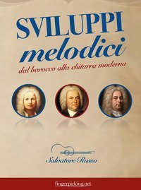 Sviluppi melodici dal barocco alla chitarra moderna