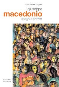 Giuseppe Macedonio. Disegni e bozzetti