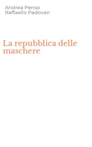 La repubblica delle maschere