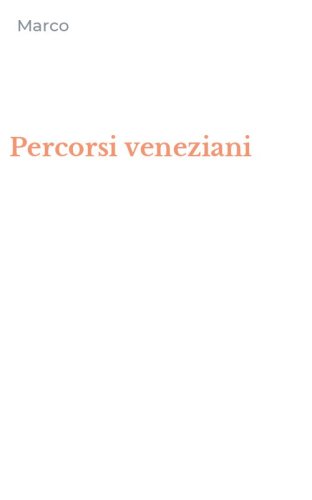 Percorsi veneziani