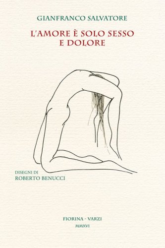 L'amore &egrave; solo sesso e dolore
