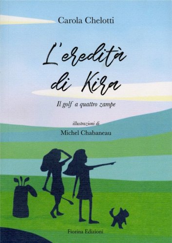 L'eredit&agrave; di Kira. Il golf a quattro zampe