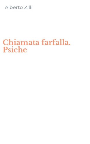 Chiamata farfalla. Psiche