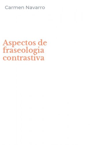 Aspectos de fraseologia contrastiva