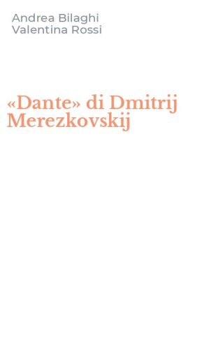 &laquo;Dante&raquo; di Dmitrij Merezkovskij