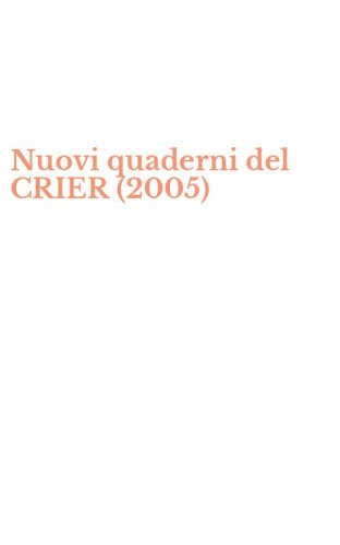 Nuovi quaderni del CRIER (2005)
