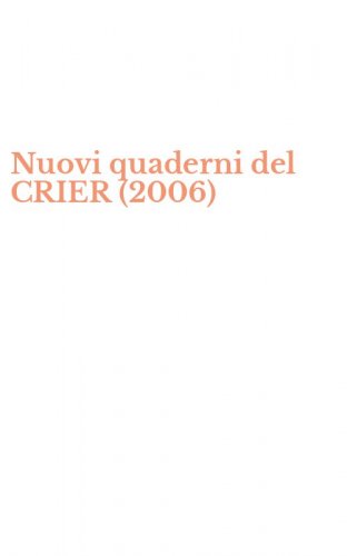 Nuovi quaderni del CRIER (2006)
