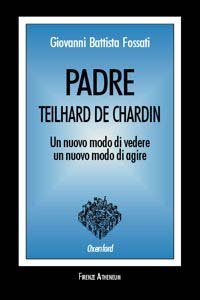 Padre Teilhard de Chardin
