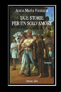 Due storie per un solo amore
