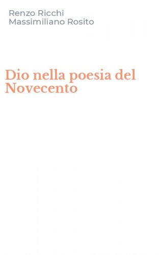 Dio nella poesia del Novecento