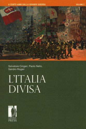 A cento anni dalla grande guerra