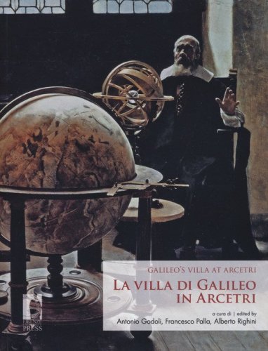 La villa di Galileo in Arcetri-Galileo's villa at Arcetri