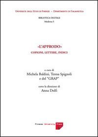 L'Approdo. Indici, copioni, lettere