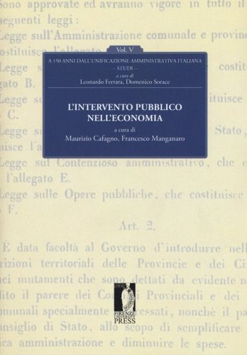 L'intervento pubblico nell'economia. A 150 anni dall'unificazione amministrativa italiana