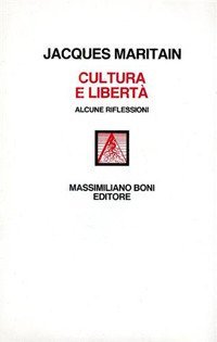 Cultura e libert&agrave;. Alcune riflessioni