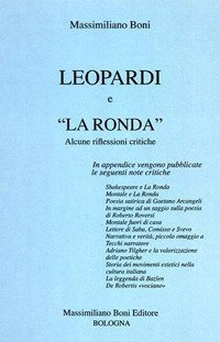 Leopardi e &laquo;La Ronda&raquo;. Alcune riflessioni critiche