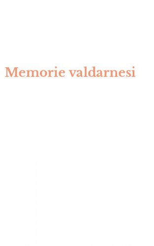 Memorie valdarnesi