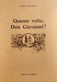 Quante volte, Don Giovanni? Il catalogo di Don Giovanni, da Tirso al Romanticismo